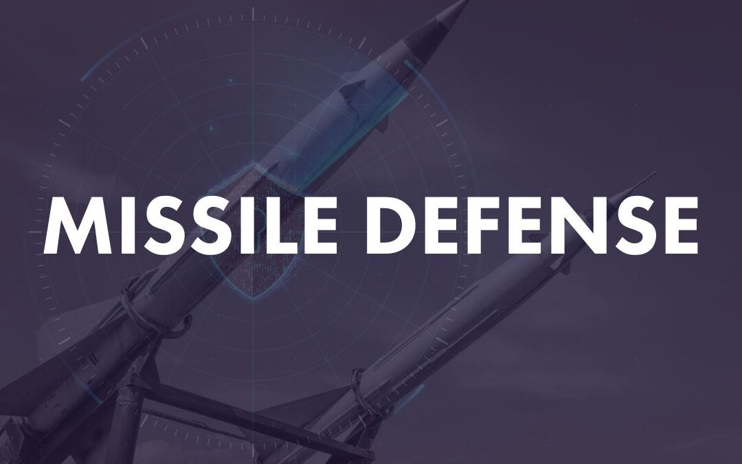 Missile Defense: System Opportunities for Improved Deterrence Posture